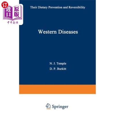 海外直订医药图书Western Diseases: Their Dietary Prevention and Reversibility 西方疾病：饮食预防和可逆性