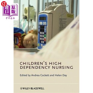 Nursing 海外直订医药图书Children Dependency High 儿童高度依赖护理