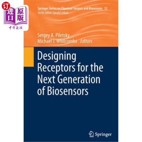 海外直订Designing Receptors for the Next Generation of Biosensors 为下一代生物传感器设计受体