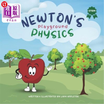 海外直订Newton's Playground Physics: A STEM Journey for Children 6-8 牛顿的操场物理：6-8岁儿童的STEM之旅