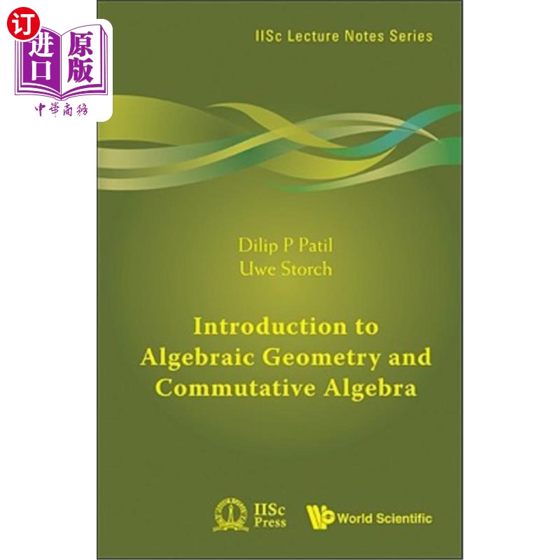 海外直订Introduction to Algebraic Geometry and Commutative Algebra 代数几何与交换代数导论