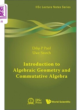 海外直订Introduction to Algebraic Geometry and Commutative Algebra 代数几何与交换代数导论