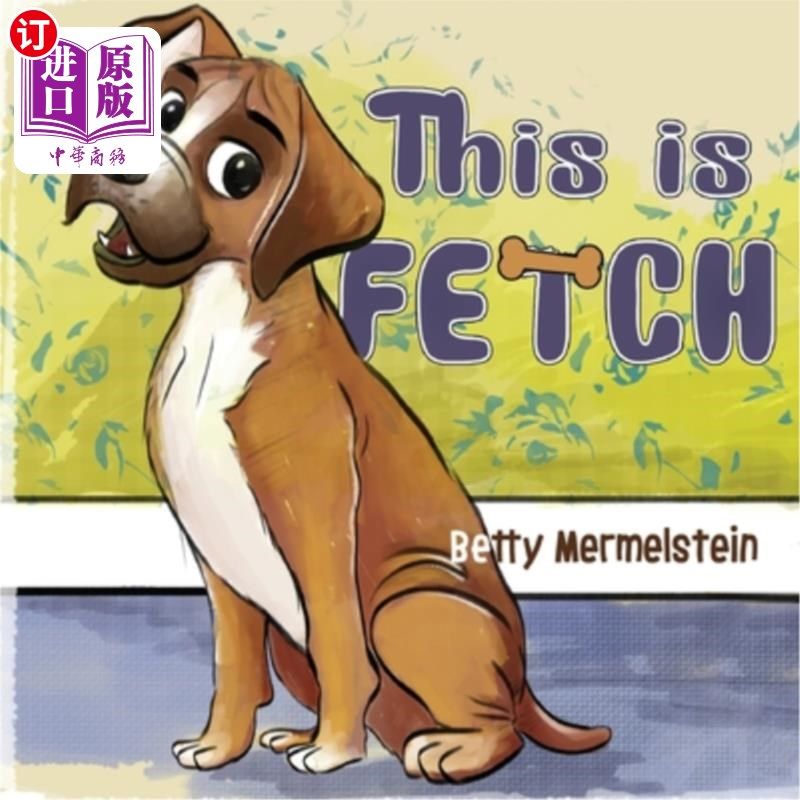 海外直订This is Fetch 这是Fetch