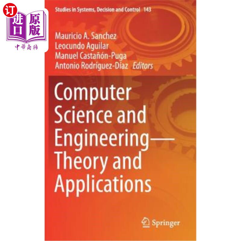 海外直订Computer Science and Engineering--Theory and Applications 计算机科学与工程理论与应用“,
