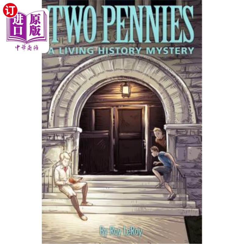 海外直订Two Pennies: A Living History Mystery 两便士:活的历史之谜