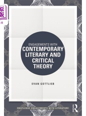 海外直订Engagements with Contemporary Literary and Critical Theory 从事当代文学和批评理论研究