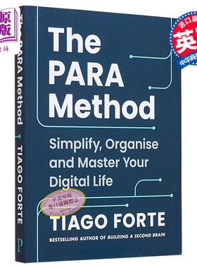 PARA 方法 简化组织和掌控您的数字生活 平装 构建第二个大脑 作者新作 The PARA Method 英文原版 Tiago Forte【中商原版】