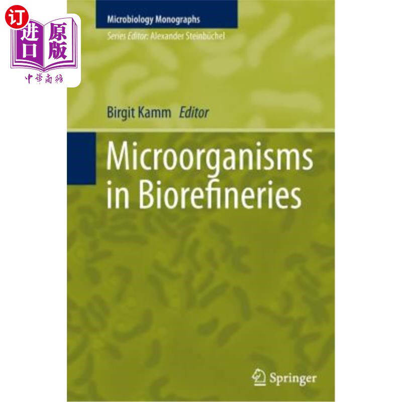 海外直订Microorganisms in Biorefineries 生物炼厂中的微生物