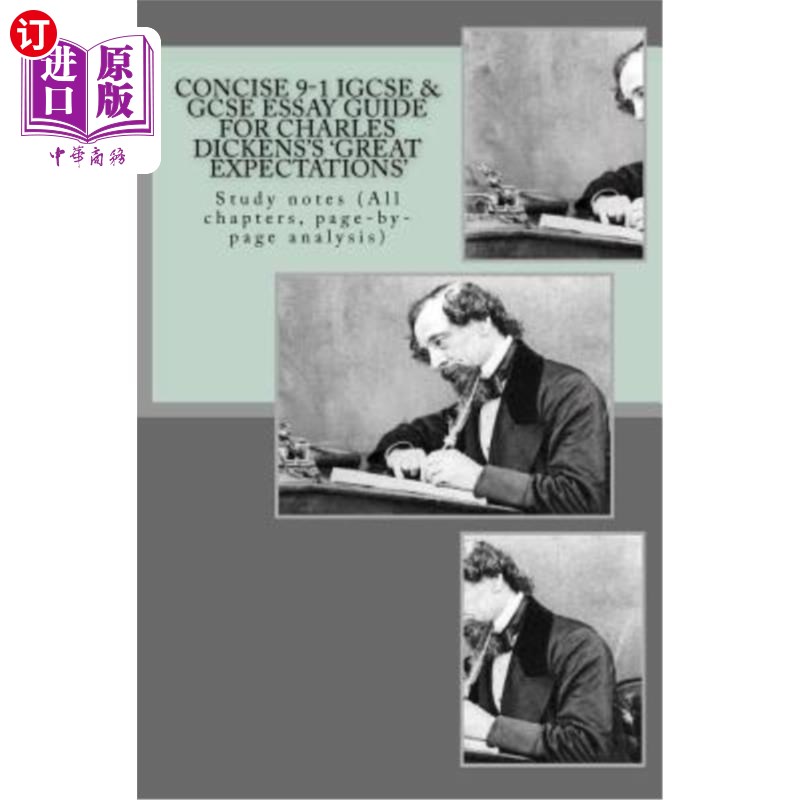 海外直订Concise 9-1 IGCSE & GCSE ESSAY GUIDE FOR CHARLES DICKENS'S 'GREAT EXPECTATIONS': 查尔斯·狄更斯的《远大前程
