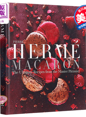 Pierre Herme的马卡龙 英文原版 Pierre Herme Macaron:The Ultimate Recipes from the Master Patissier 法国美食甜点 烹饪