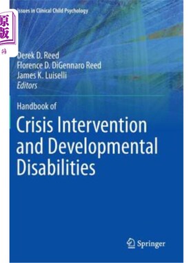 海外直订Handbook of Crisis Intervention and Developmental Disabilities 危机干预和发育障碍手册