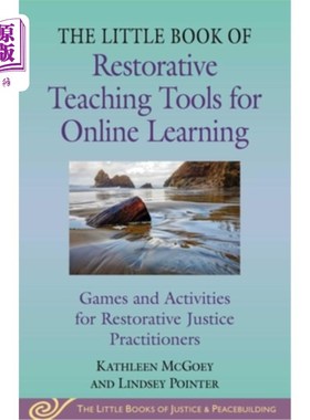 海外直订Little Book of Restorative Teaching Tools for Online Learning: Games and Activit 在线学习恢复性教学工具小书