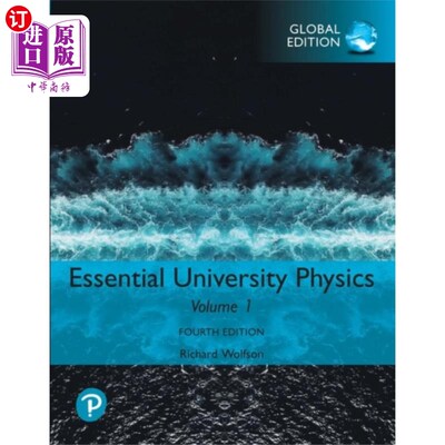 海外直订Essential University Physics: Volume 1, Global E... 基本大学物理:卷1，全球版