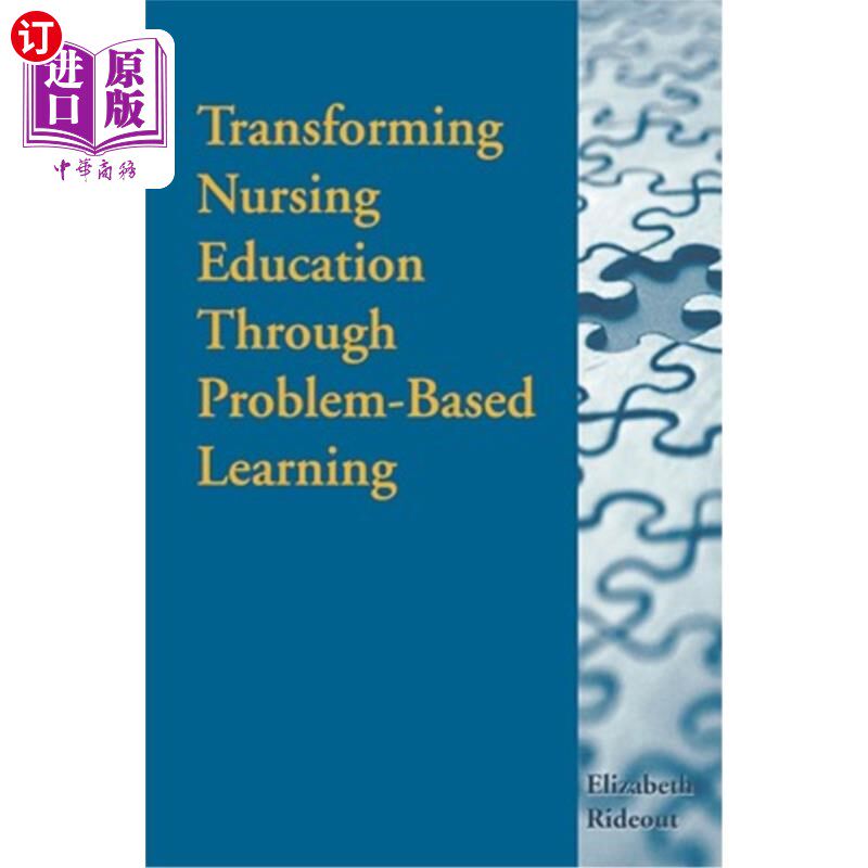 海外直订医药图书Transforming Nursing Education Through Problem-Based Learning 以问题为基础转变护理教育