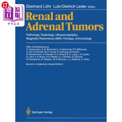 海外直订医药图书Renal and Adrenal Tumors: Pathology, Radiology, Ultrasonography, Magnetic Resona 肾和肾上腺肿瘤：病