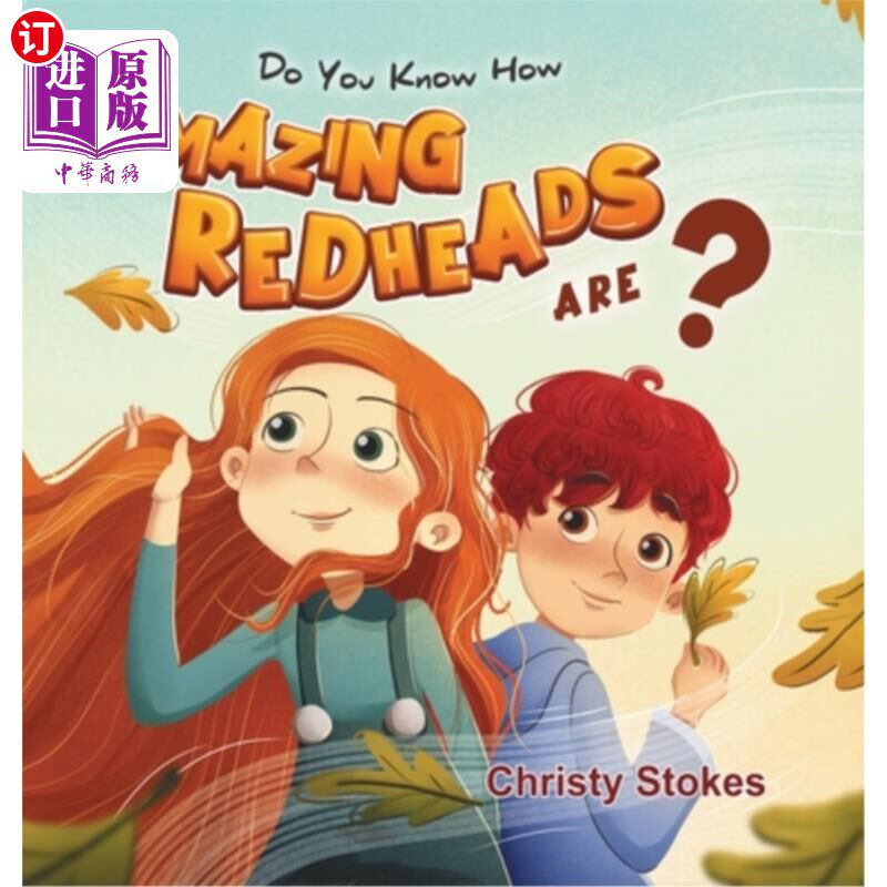 海外直订Do you know how AMAZING REDHEADS are? 你知道红头发有多神奇吗?
