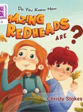海外直订Do you know how AMAZING REDHEADS are? 你知道红头发有多神奇吗？