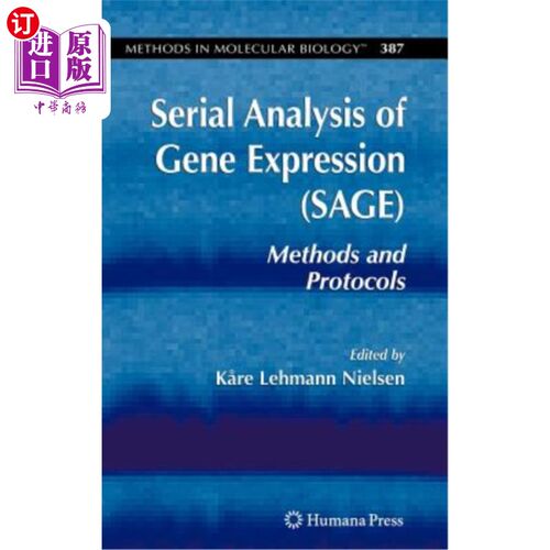海外直订Serial Analysis of Gene Expression (Sage): Methods and Protocols 基因表达序列分析(Sage):方法和协议