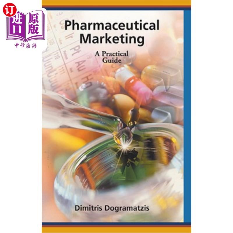 海外直订医药图书Pharmaceutical Marketing: A Practical Guide 药品营销:实用指南