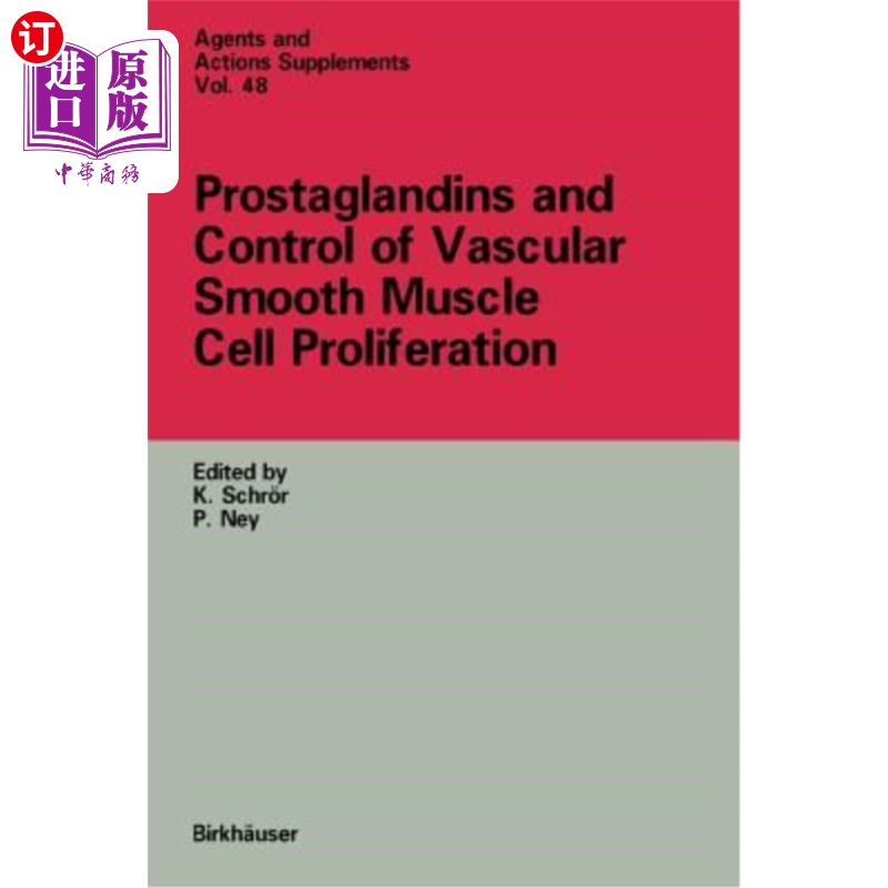 海外直订医药图书Prostaglandins and Control of Vascular Smooth Muscle Cell Proliferation 前列腺素与血管平滑肌细胞增