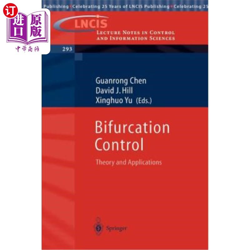 海外直订Bifurcation Control: Theory and Applications 分岔控制:理论与应用