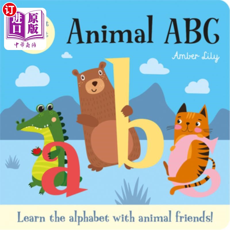 海外直订My First Alphabet Book: Animal ABC: An Alphabet Book with Animal Friends 我的第一本字母书：动物ABC：一本有
