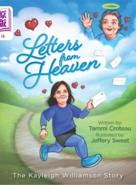 海外直订Letters from Heaven: Kayleigh Williamson's Story 来自天堂的信:凯莉·威廉姆森的故事