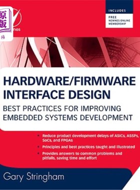 海外直订Hardware/Firmware Interface Design: Best Practices for Improving Embedded System 硬件/固件界面设计:改进嵌入