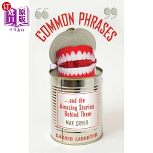 海外直订Common Stories 常见短语…以及它们背后 神奇故事 Amazing Them the and Phrases... Behind