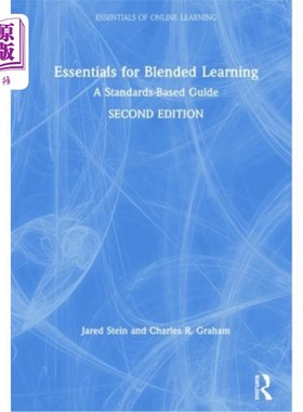 海外直订Essentials for Blended Learning: A Standards-Based Guide 混合学习要领，第2版：基于标准的指南