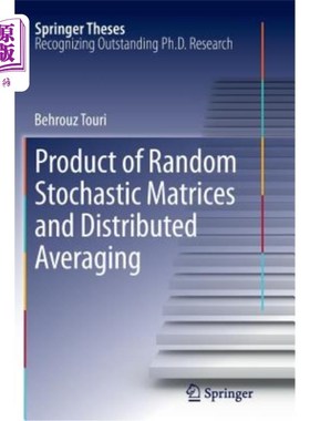 海外直订Product of Random Stochastic Matrices and Distributed Averaging