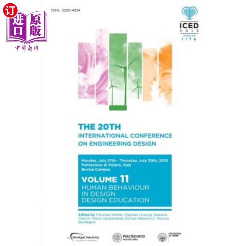 海外直订Proceedings of the 20th International Conference on Engineering Design (ICED 15) 第20届国际工程设计会议论文