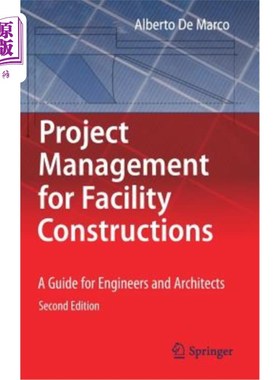 海外直订Project Management for Facility Constructions: A Guide for Engineers and Archite 设施建设项目管理:工程师和