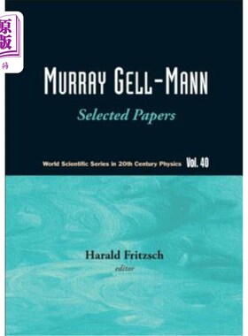 海外直订Murray Gell-Mann - Selected Papers Murray Gell Mann-论文选集