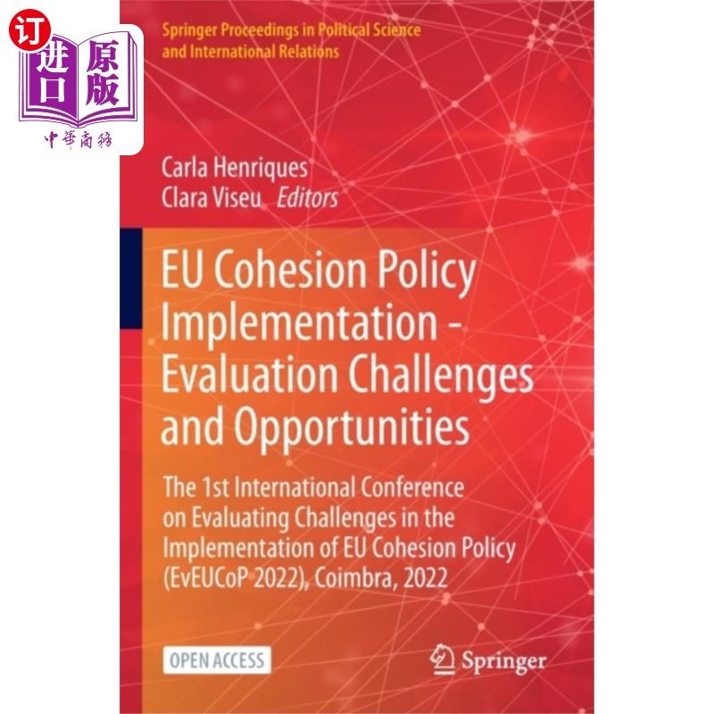 海外直订EU Cohesion Policy Implementation - Evaluation C... 欧盟凝聚力政策实施-评估挑战与机遇