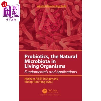 海外直订医药图书Probiotics, the Natural Microbiota in Living Organisms: Fundamentals and Applica 益生菌，生物有机体