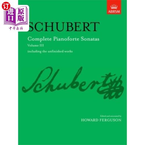 海外直订Complete Pianoforte Sonatas, Volume III 钢琴奏鸣曲全集，第三卷