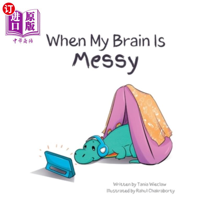 海外直订医药图书When My Brain Is Messy 当我的大脑混乱的时候