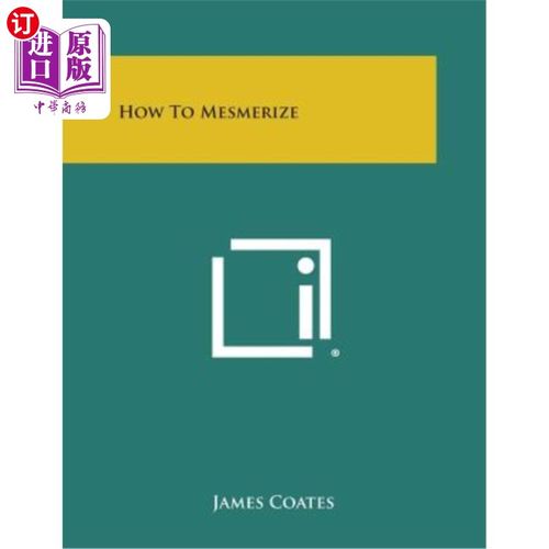海外直订How to Mesmerize 如何催眠