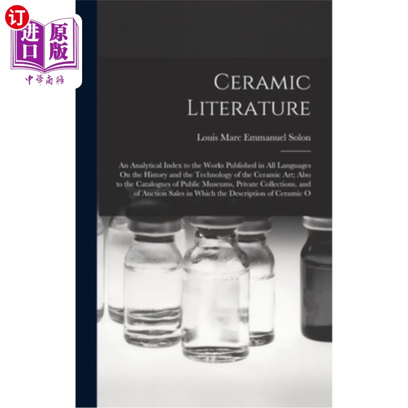 海外直订Ceramic Literature: An Analytical Index to the Works Published in All Languages  陶艺文献:陶艺历史与技术的