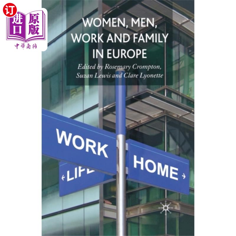 海外直订Women, Men, Work and Family in Europe 欧洲的女人、男人、工作和家庭