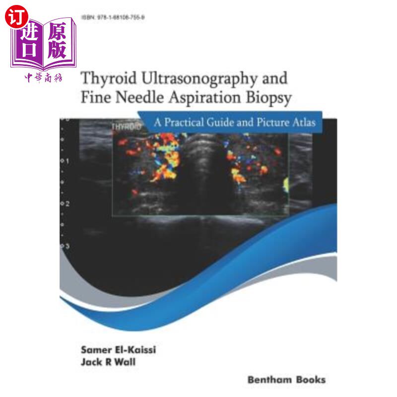 海外直订医药图书Thyroid Ultrasonography and Fine Needle Aspiration Biopsy: A Practical Guide and 甲状腺超声和细针穿