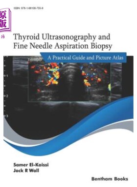 海外直订医药图书Thyroid Ultrasonography and Fine Needle Aspiration Biopsy: A Practical Guide and 甲状腺超声和细针穿