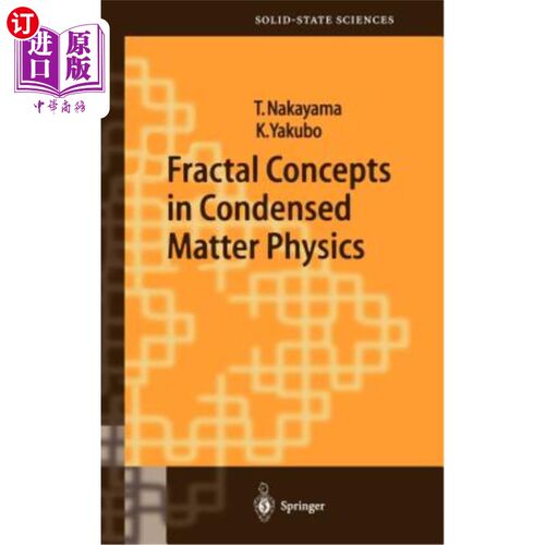 海外直订Fractal Concepts in Condensed Matter Physics 凝聚态物理中的分形概念
