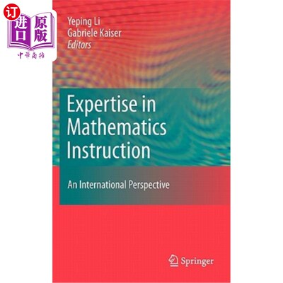 海外直订Expertise in Mathematics Instruction: An International Perspective 数学教学专业知识:国际视野