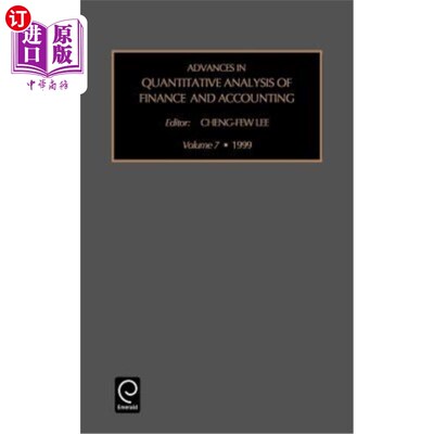 海外直订Advances in Quantitative Analysis of Finance and Accounting 财务会计定量分析进展：第7卷
