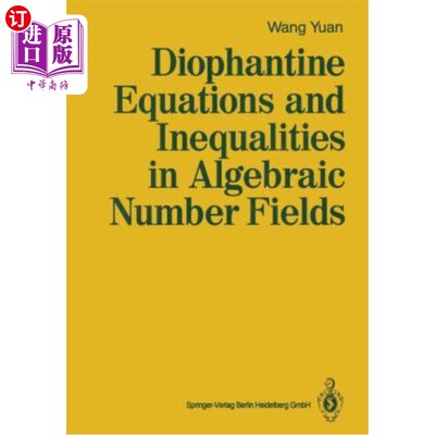 海外直订Diophantine Equations and Inequalities in Algebraic Number Fields 代数数场中的丢番图方程与不等式