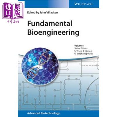 现货 生物工程学基础 Fundamentals of Bioengineering 英文原版 John Villadsen【中商原版】Wiley