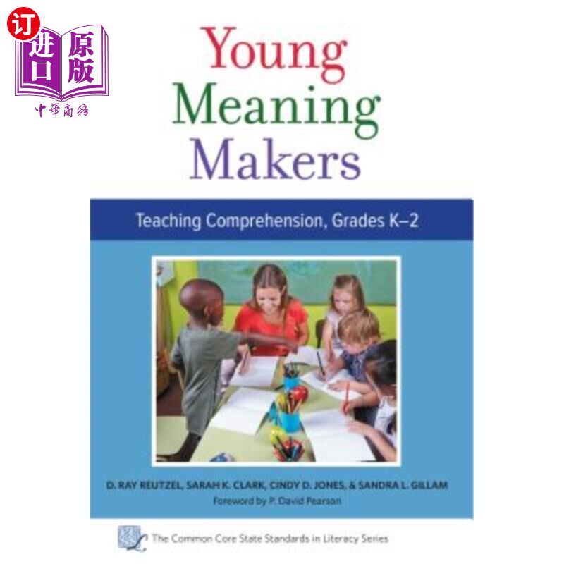 海外直订Young Meaning Makers--Teaching Comprehension, Grades K-2 年轻的意义创造者——教学理解，K-2年级