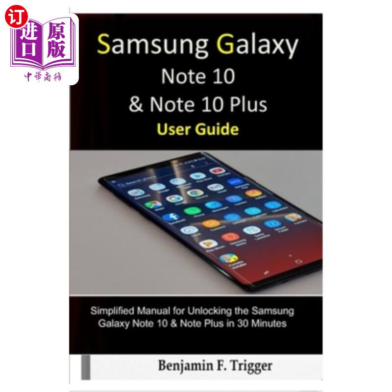 海外直订Samsung Galaxy Note 10 & Note 10 Plus User Guide: Simplified Manual for Unlockin 三星Galaxy N